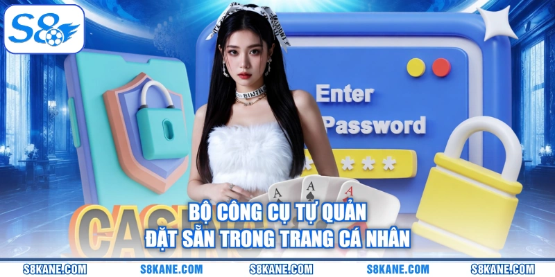 Bộ công cụ tự quản đặt sẵn trong trang cá nhân
