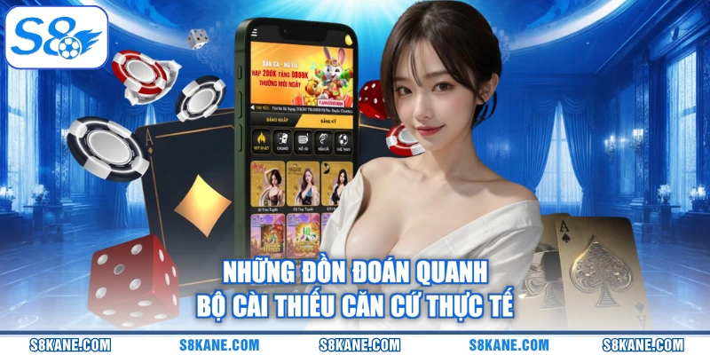 Những đồn đoán quanh bộ cài thiếu căn cứ thực tế